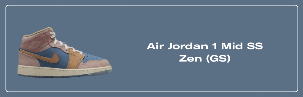 (GS) Air Jordan 1 Mid SS 'Zen'9